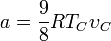 a = \frac{9}{8} RT_C\upsilon_C