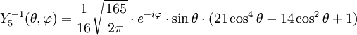 Y_{5}^{-1}(\theta,\varphi)={1\over 16}\sqrt{165\over 2\pi}\cdot e^{-i\varphi}\cdot\sin\theta\cdot(21\cos^{4}\theta-14\cos^{2}\theta+1)