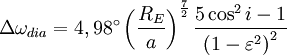 \Delta \omega_{dia}  = 4,98^\circ \left( {\frac{{R_{E} }}{a}} \right)^{\frac{7}{2}} \frac{{5\cos ^2 i - 1}}{{\left( {1 - \varepsilon ^2 } \right)^2 }}