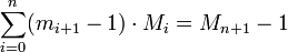  \sum_{i=0}^{n} (m_{i+1} - 1) \cdot M_i  = M_{n+1} - 1 