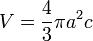 V = \frac{4}{3}\pi a^2 c