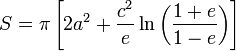 S = \pi\left[ 2a^2 + \frac{c^2}{e} \ln\left(\frac{1+e}{1-e}\right) \right]