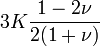 3K\frac{1-2\nu}{2(1+\nu)}