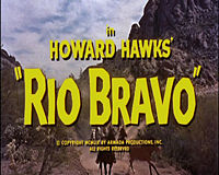 Howard Hawks'Rio Bravo trailer (4).jpg