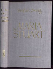 Stefan Zweig, Maria Stuart 1935.jpg