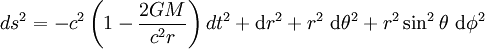 ds^2 = -c^2 \left(1-\frac{2GM}{c^2 r} \right) dt^2 + \mathrm{d}r^2  + r^2\ \mathrm{d}\theta^2 + r^2\sin^2\theta\ \mathrm{d}\phi^2  