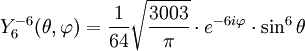 Y_{6}^{-6}(\theta,\varphi)={1\over 64}\sqrt{3003\over \pi}\cdot e^{-6i\varphi}\cdot\sin^{6}\theta