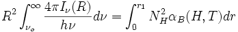 R^2\int_{\nu_o}^{\infty}\frac{4\pi I_{\nu}(R)}{h\nu}d\nu  = \int_0^{r_1}N_H^2\alpha_B(H,T)dr