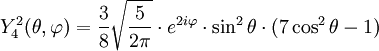 Y_{4}^{2}(\theta,\varphi)={3\over 8}\sqrt{5\over 2\pi}\cdot e^{2i\varphi}\cdot\sin^{2}\theta\cdot(7\cos^{2}\theta-1)