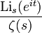 \frac{\operatorname{Li}_s(e^{it})}{\zeta(s)}