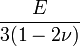 \frac{E}{3(1-2\nu)}