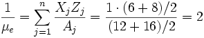 \frac{1}{\mu_e} = \sum_{j=1}^n \frac{X_jZ_j}{A_j}=\frac{1 \cdot (6+8)/2}{(12+16)/2}=2