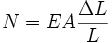  N = EA \frac{\Delta L}{L}