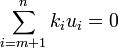 \sum_{i=m+1}^n k_i u_i=0