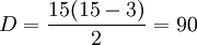 D=\frac{15(15-3)}{2}=90