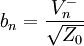 b_n = \frac{V_n^-}{\sqrt{Z_{0}}}